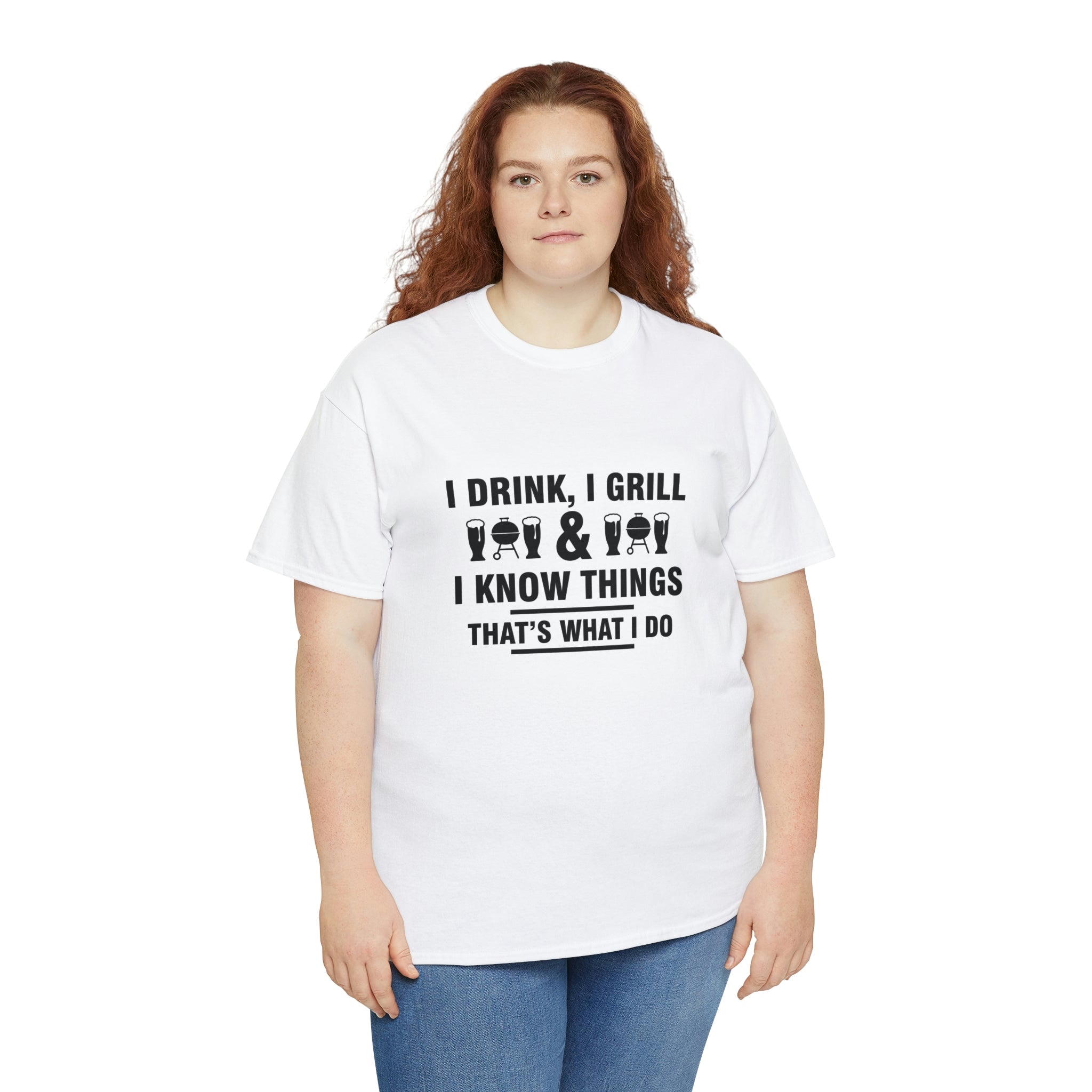 Drink grill know things- Heavy Cotton Tee