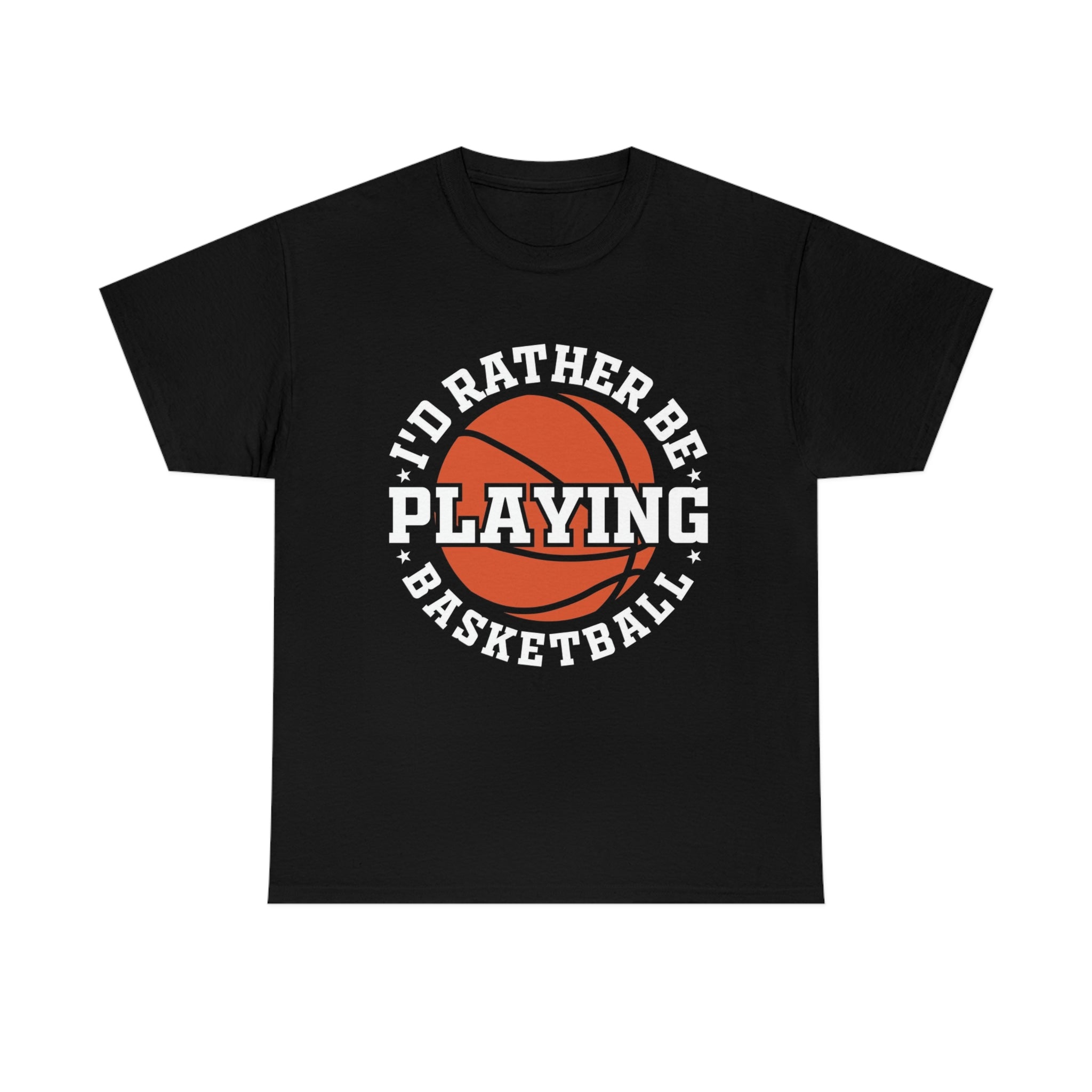 Rather be playing basketball-Heavy Cotton Tee