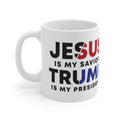 Trump is my president- Ceramic Mug 11oz