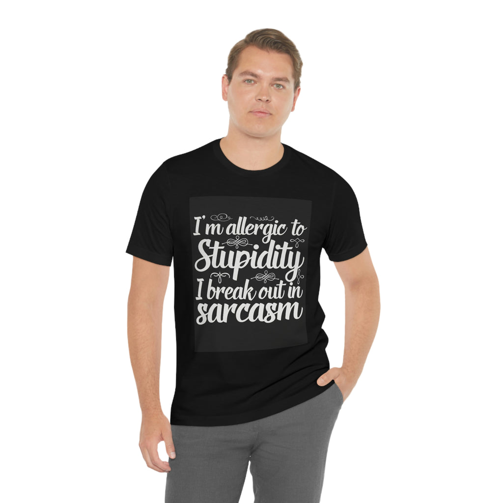 Allergic to stupidity-Jersey Short Sleeve Tee