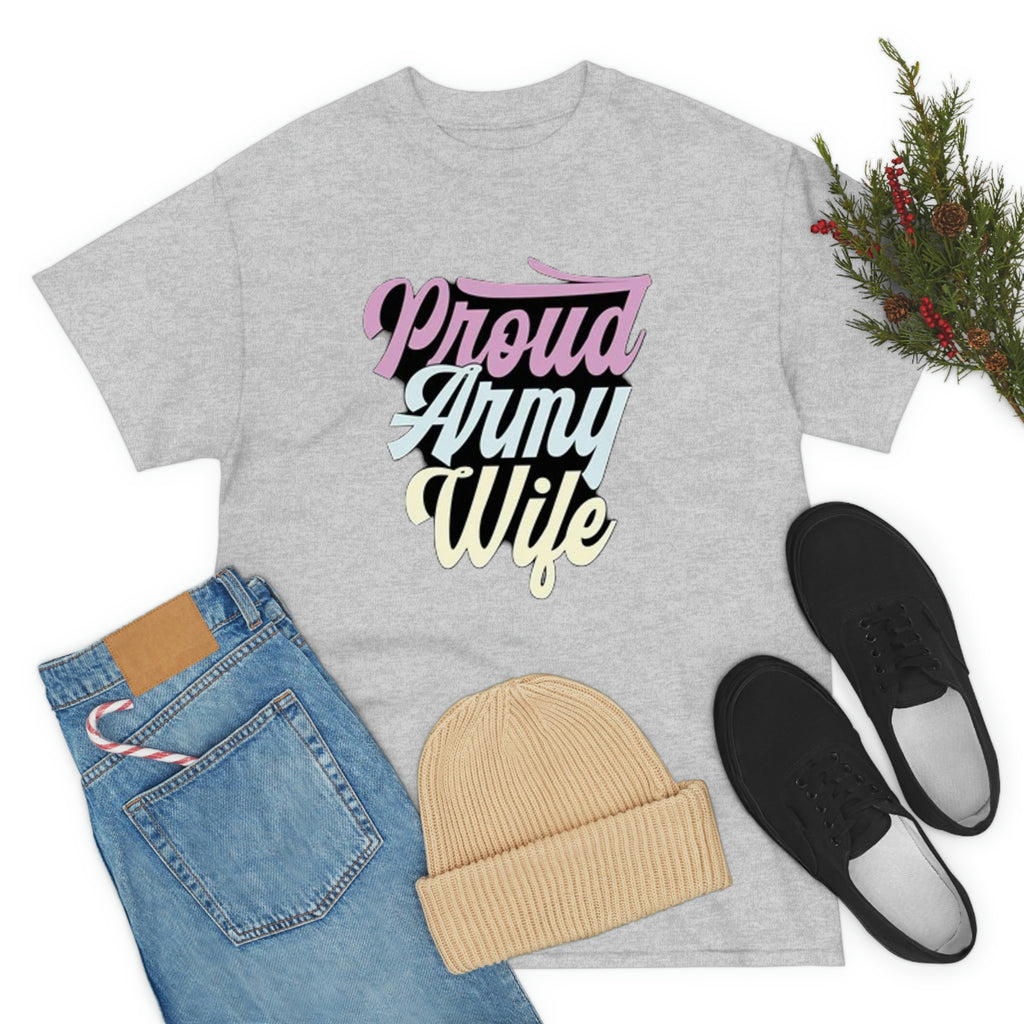 Proud army wife— Heavy Cotton Tee
