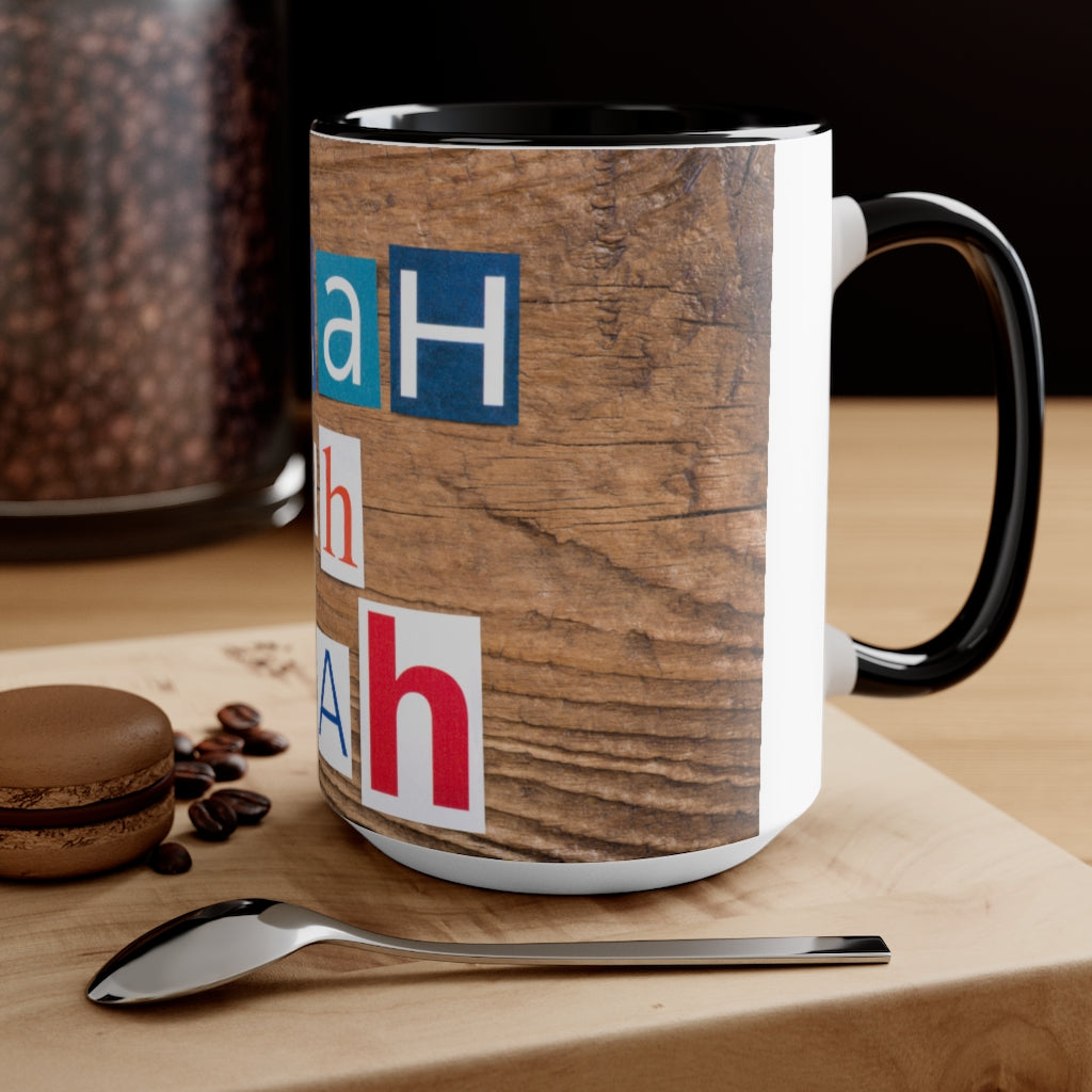 Blah blah blah - Accent coffee Mug