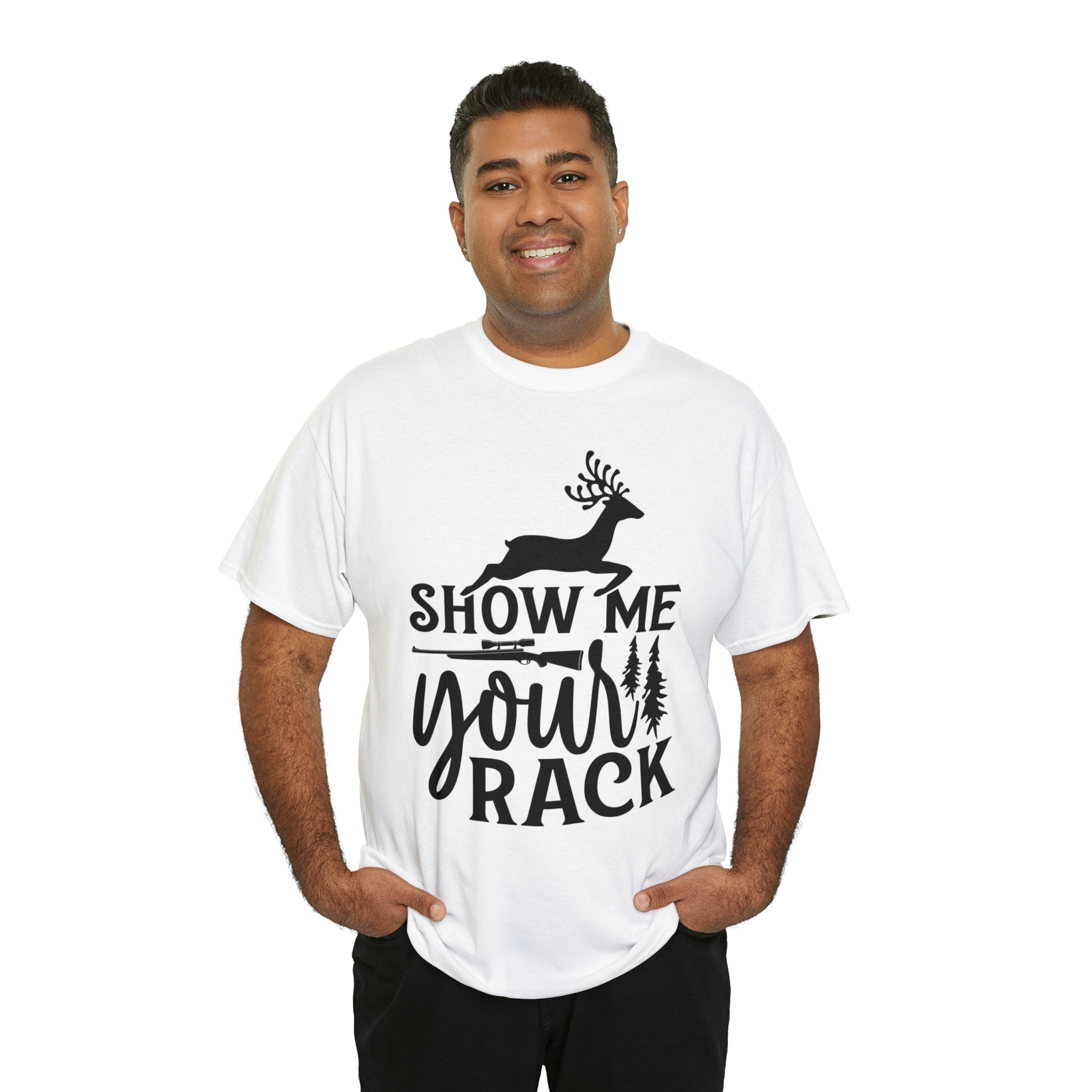 Show me your rack- hunting- Heavy Cotton Tee