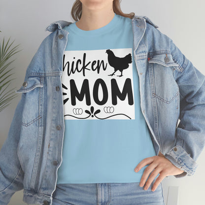 Chicken mom- Heavy Cotton Tee