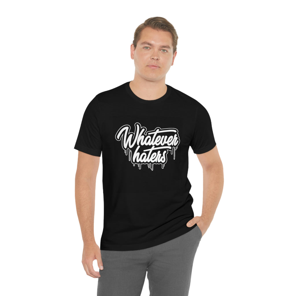Haters— Jersey Short Sleeve Tee