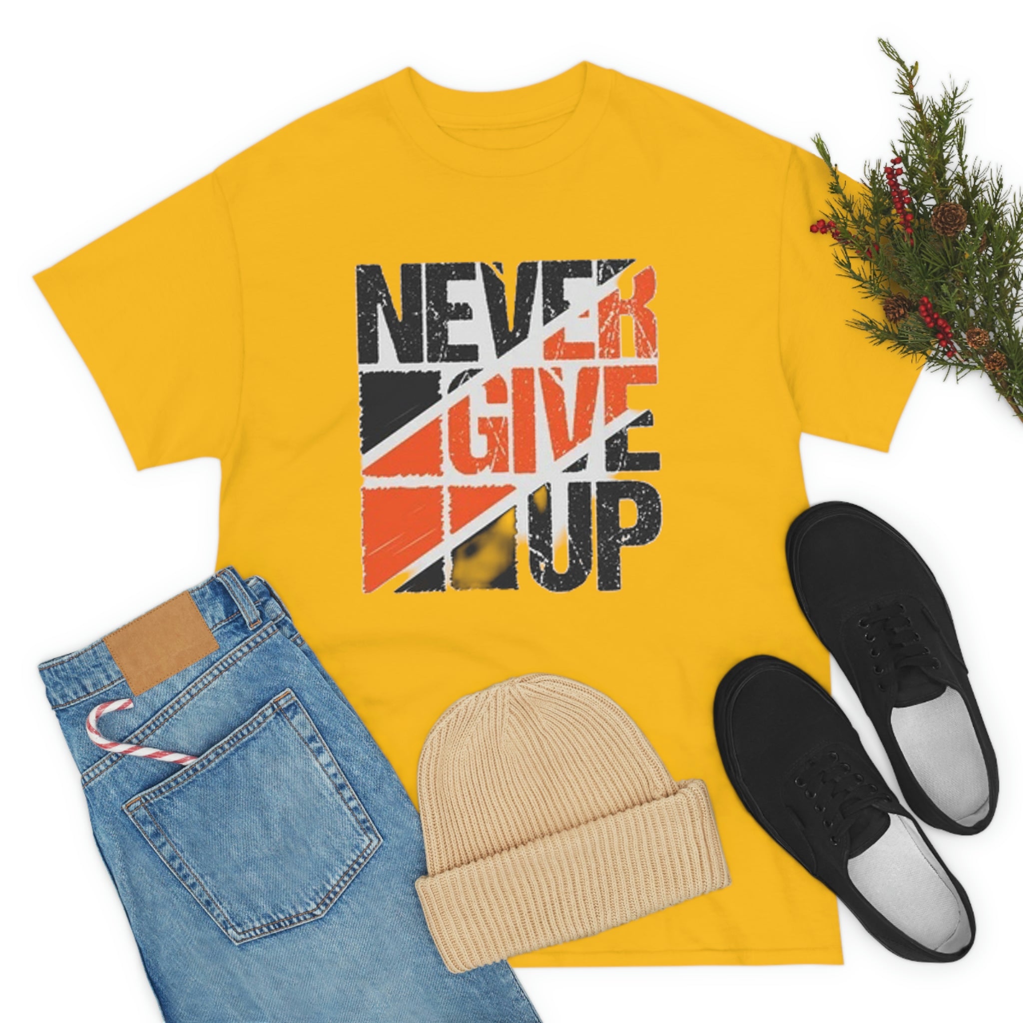 Never give up- Heavy Cotton Tee
