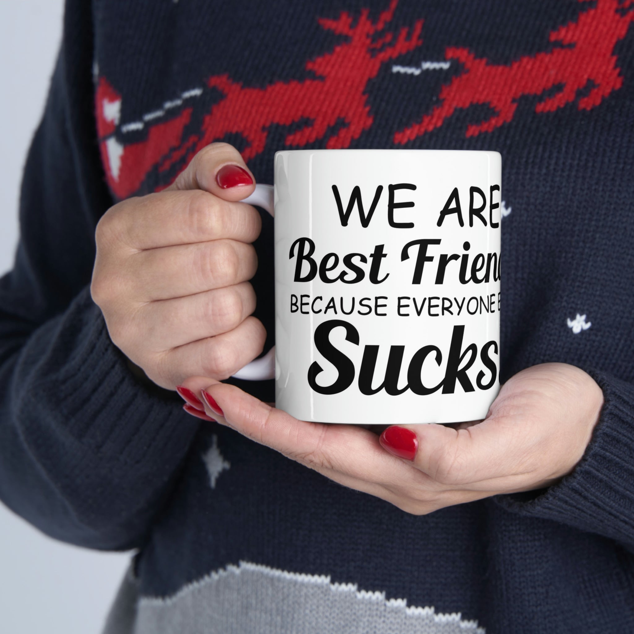 Best friends- Ceramic Mug 11oz