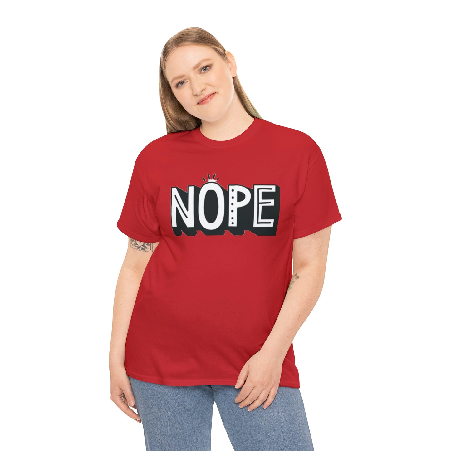 Nope- Heavy Cotton Tee