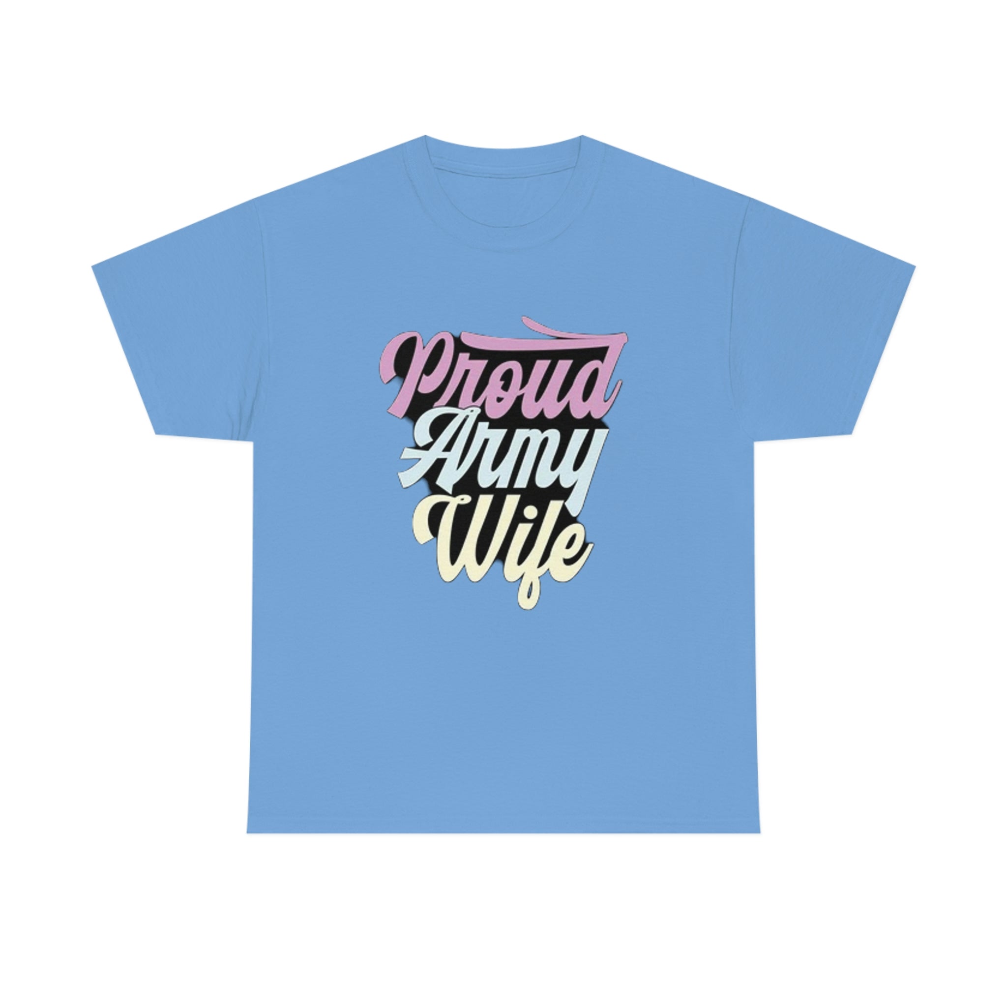 Proud army wife— Heavy Cotton Tee