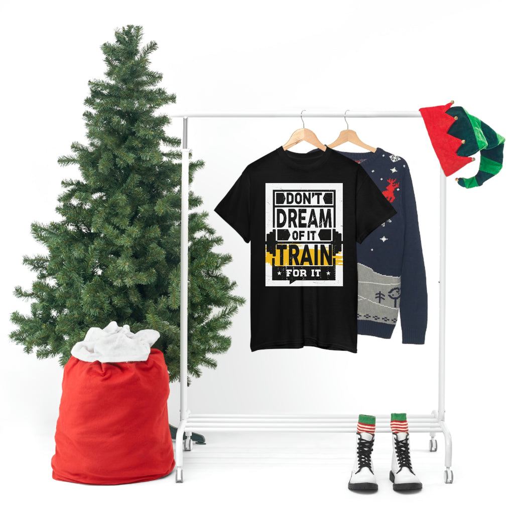 Don't dream train- Heavy Cotton Tee