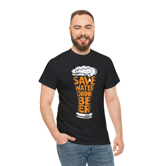 Save water drink beer- Heavy Cotton Tee