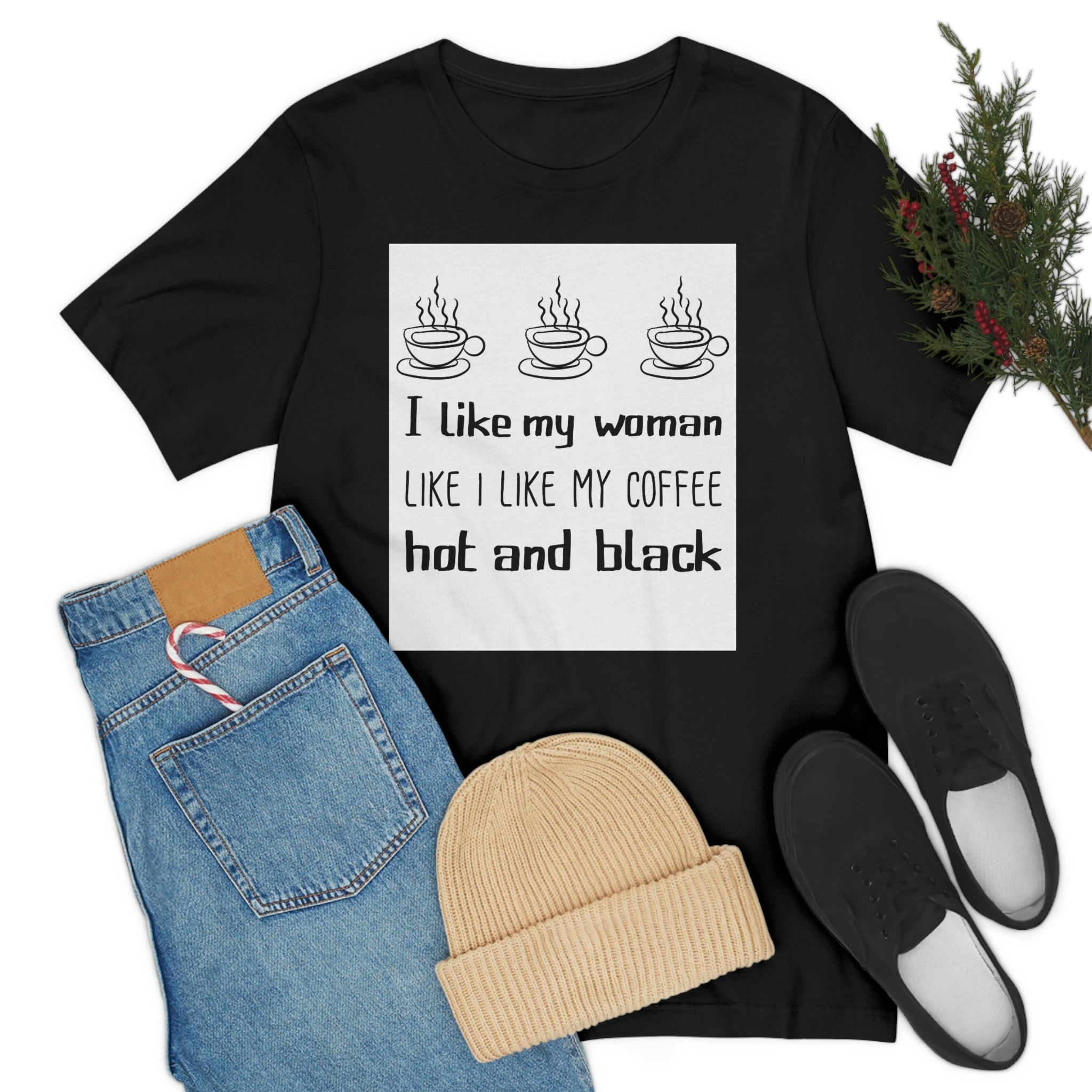 Like my woman- Jersey Short Sleeve Teea