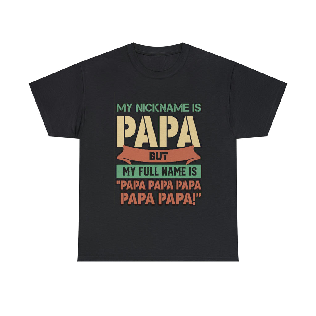 Papa- Heavy Cotton Tee