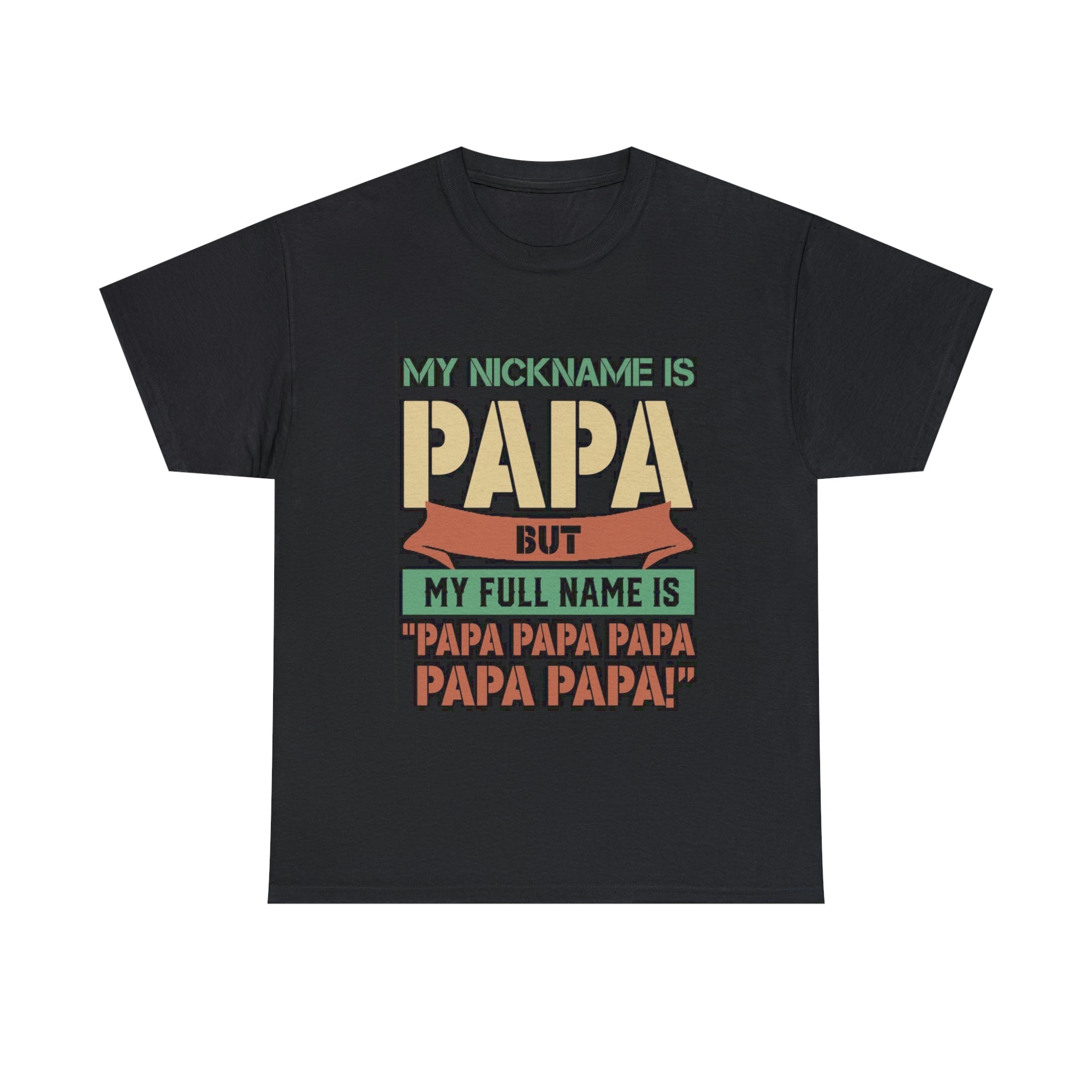 Papa- Heavy Cotton Tee
