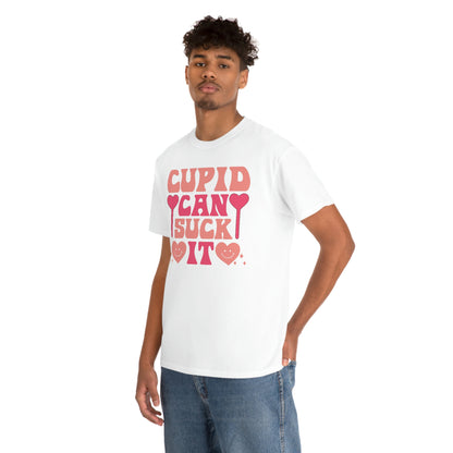 Cupid can suck it- Heavy Cotton Tee