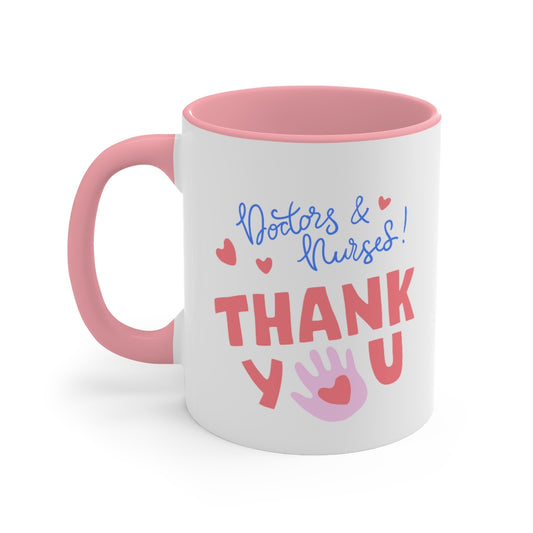 Thank a doctor and nurse coffee Mug