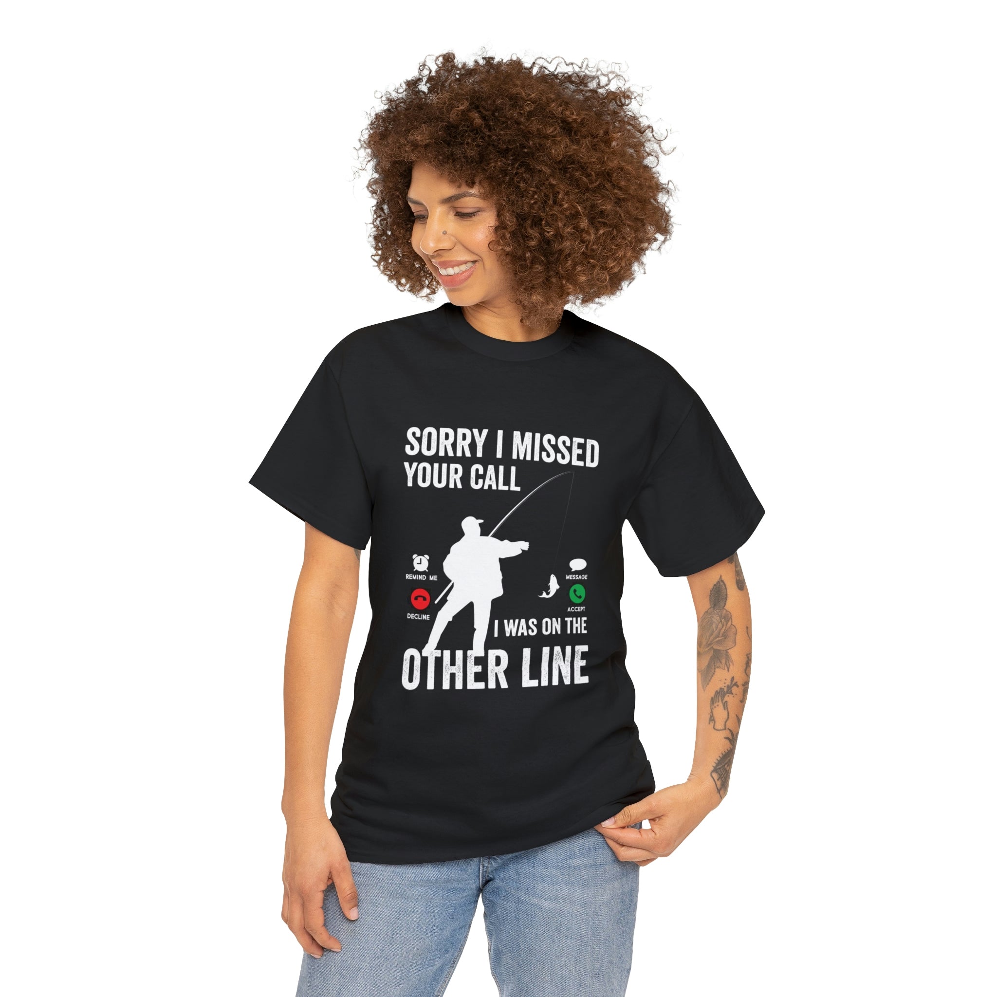 Sorry I missed your call-fishing-  Heavy Cotton Tee