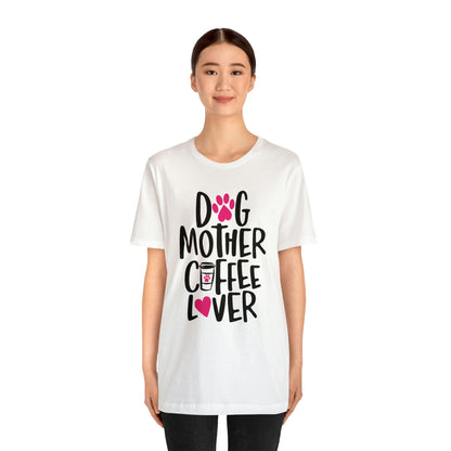 Dog mother coffee lover- Jersey Short Sleeve Tee