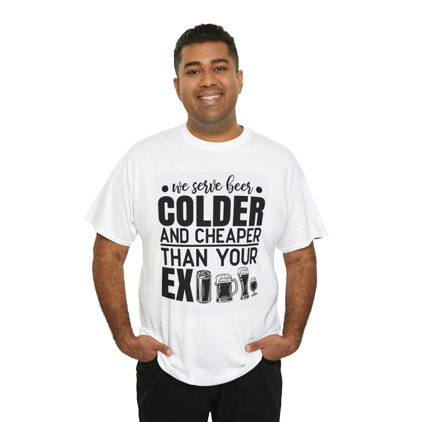 Beer colder than your ex-Unisex Heavy Cotton Tee