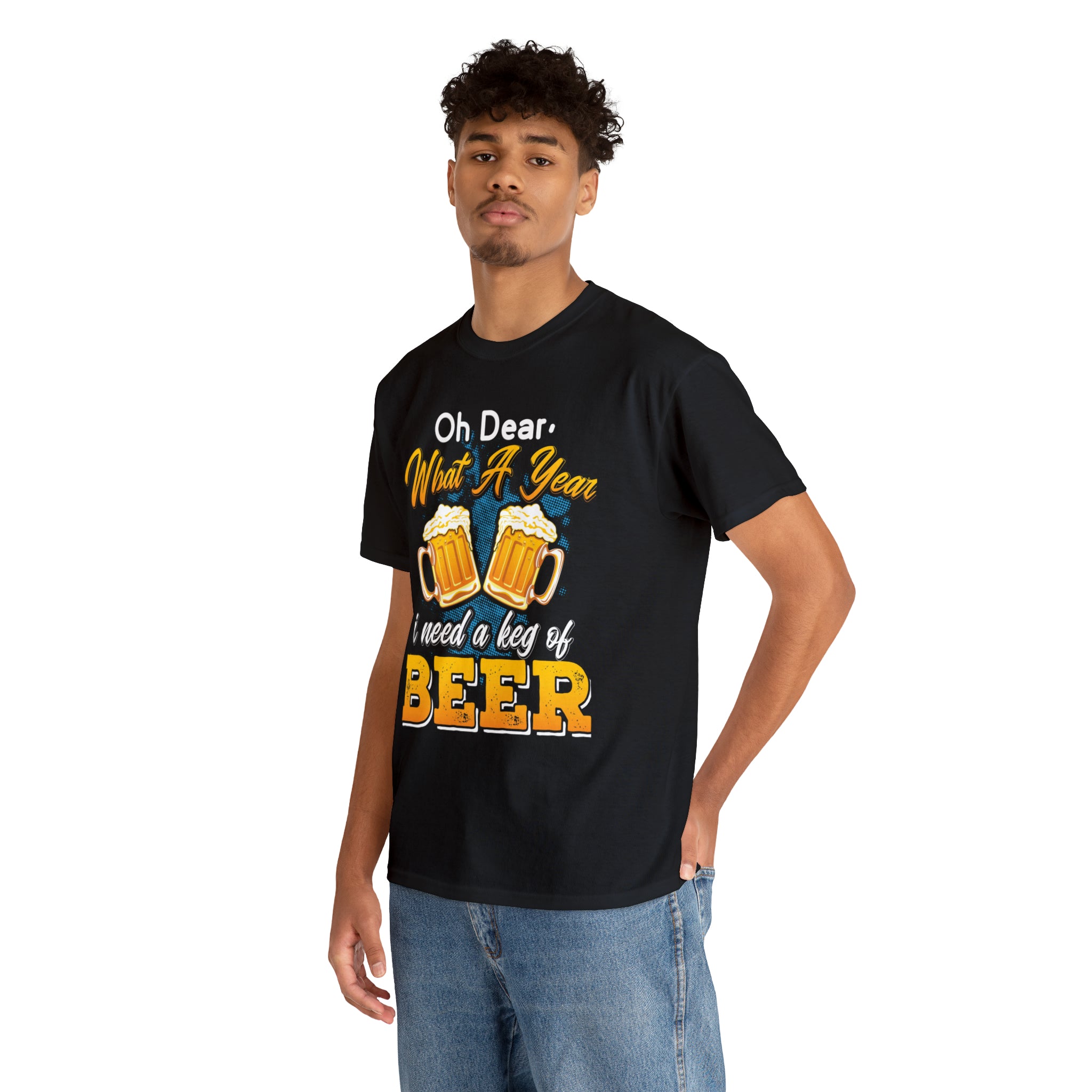 What a yr need a keg of beer- Unisex Heavy Cotton Tee