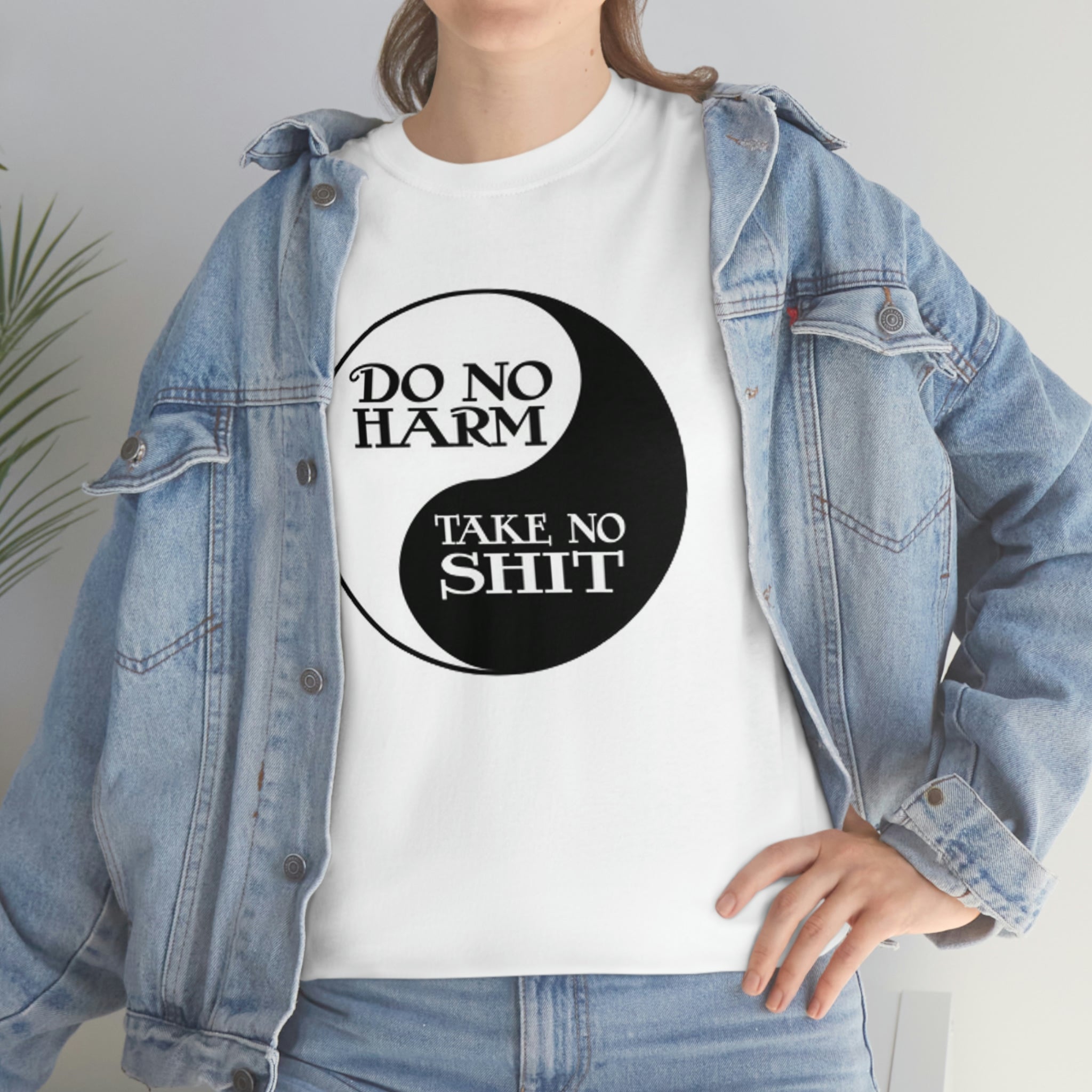 Do no harm take no shit-  Heavy Cotton Tee