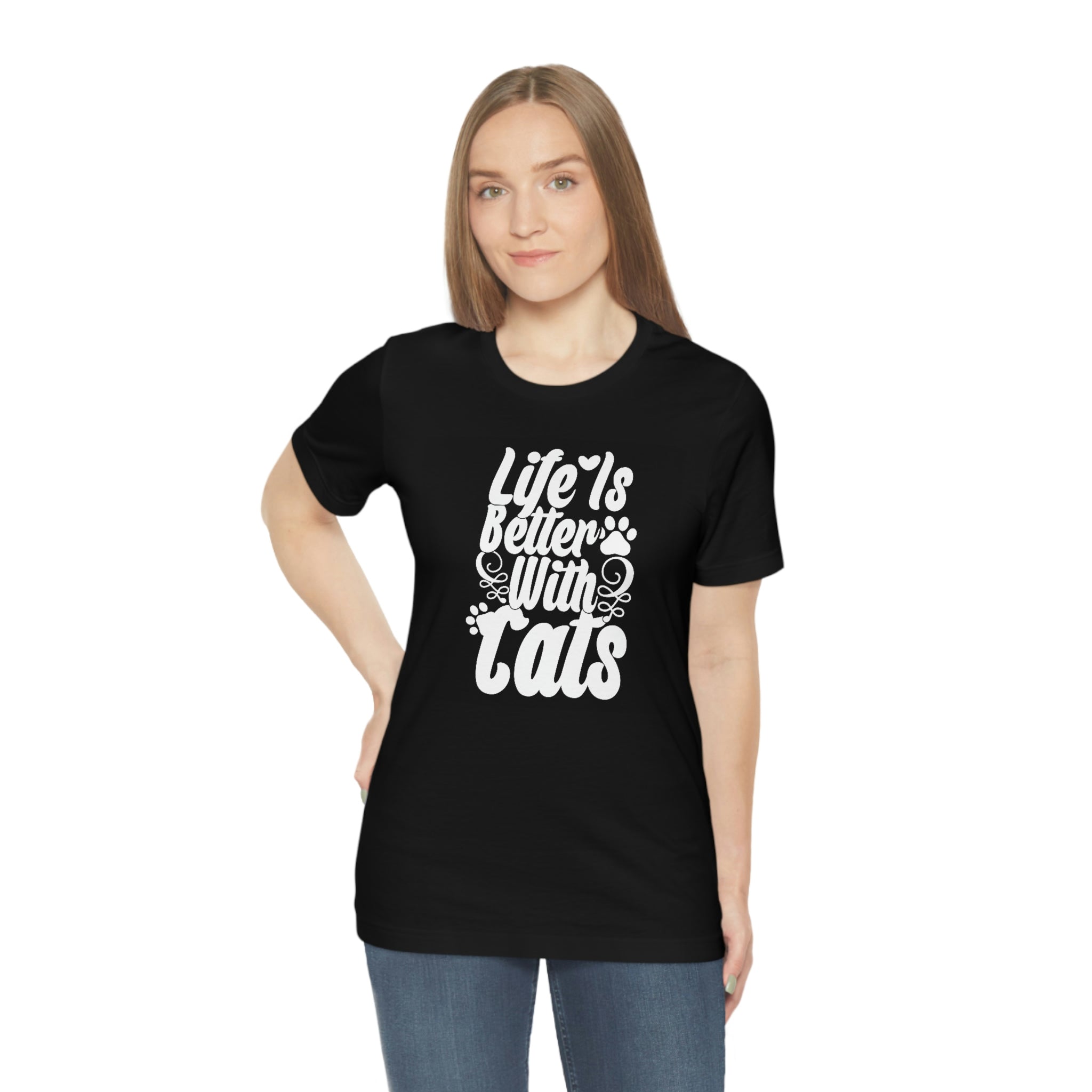 Life is better with cats- Unisex Jersey Short Sleeve Tee