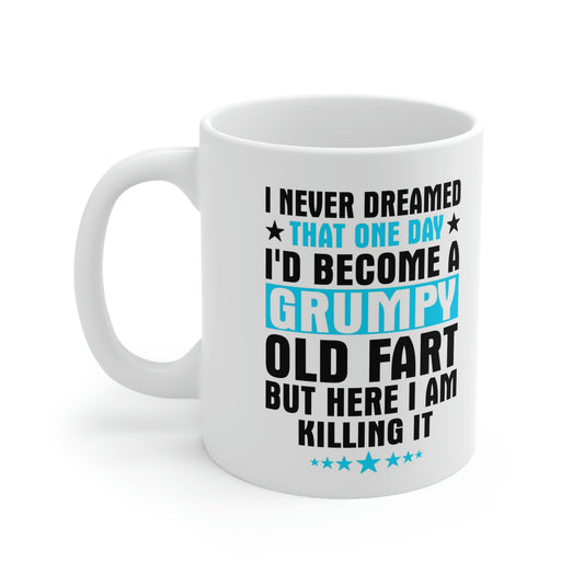 Old fart- Ceramic Mug 11oz