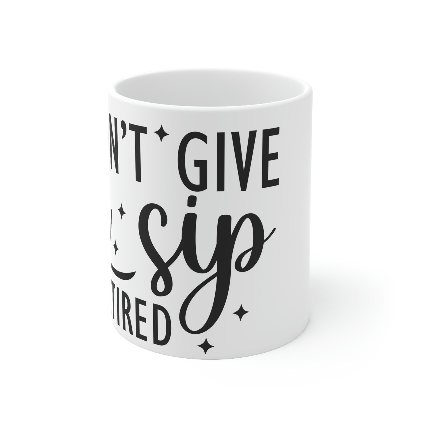 I’m retired- Ceramic Mug 11oz