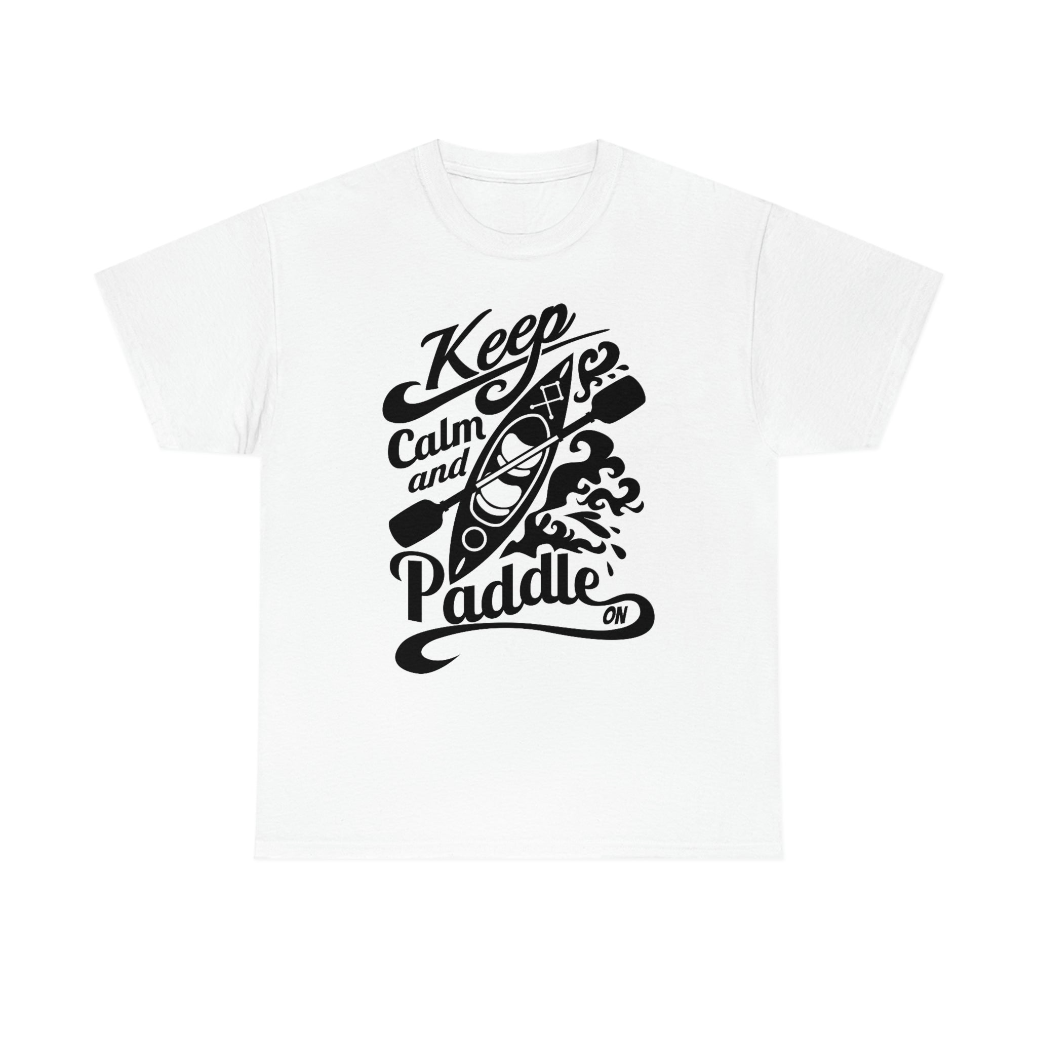 Keep calm and paddle- Heavy Cotton Tee