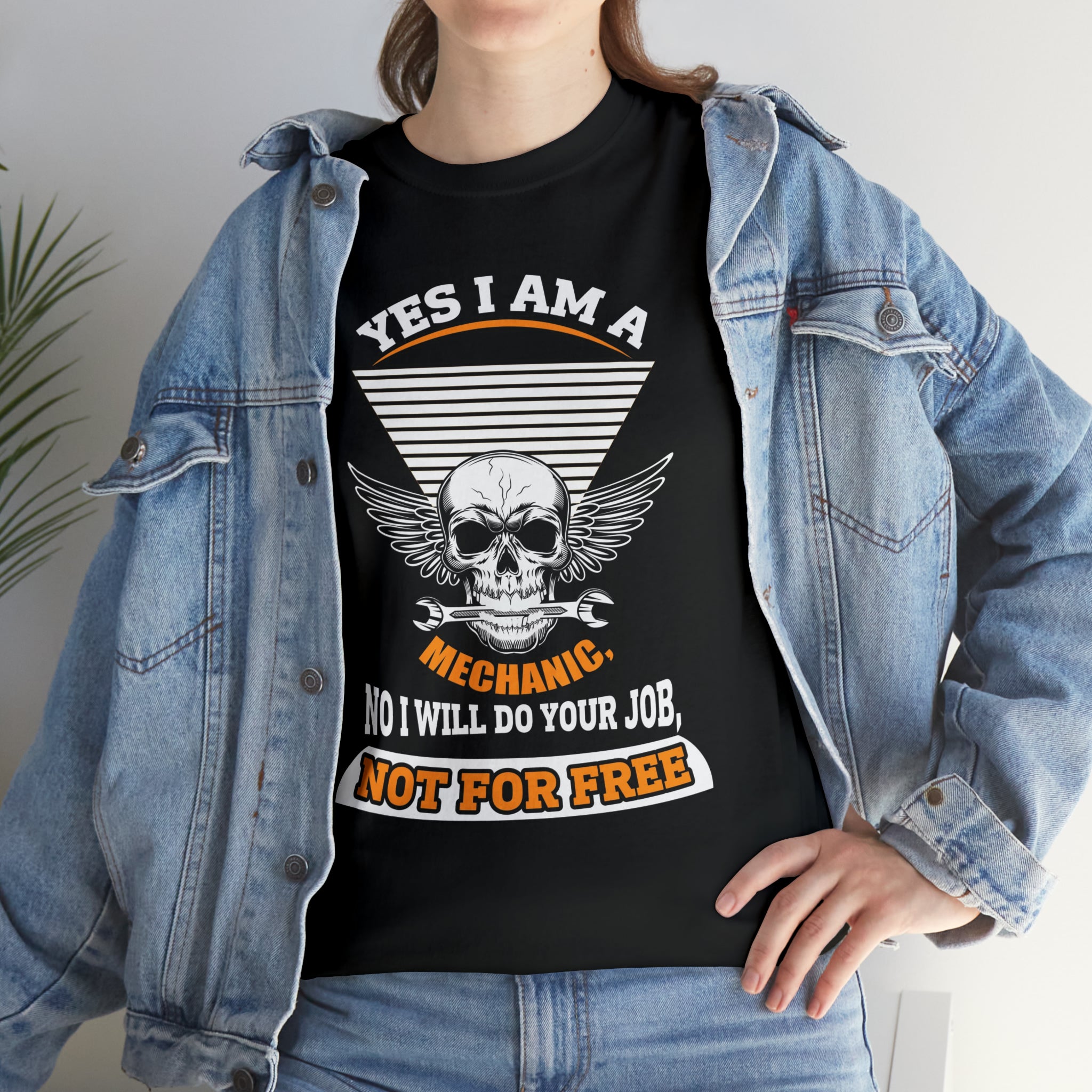 Yes I am a Machanic-  Heavy Cotton Tee