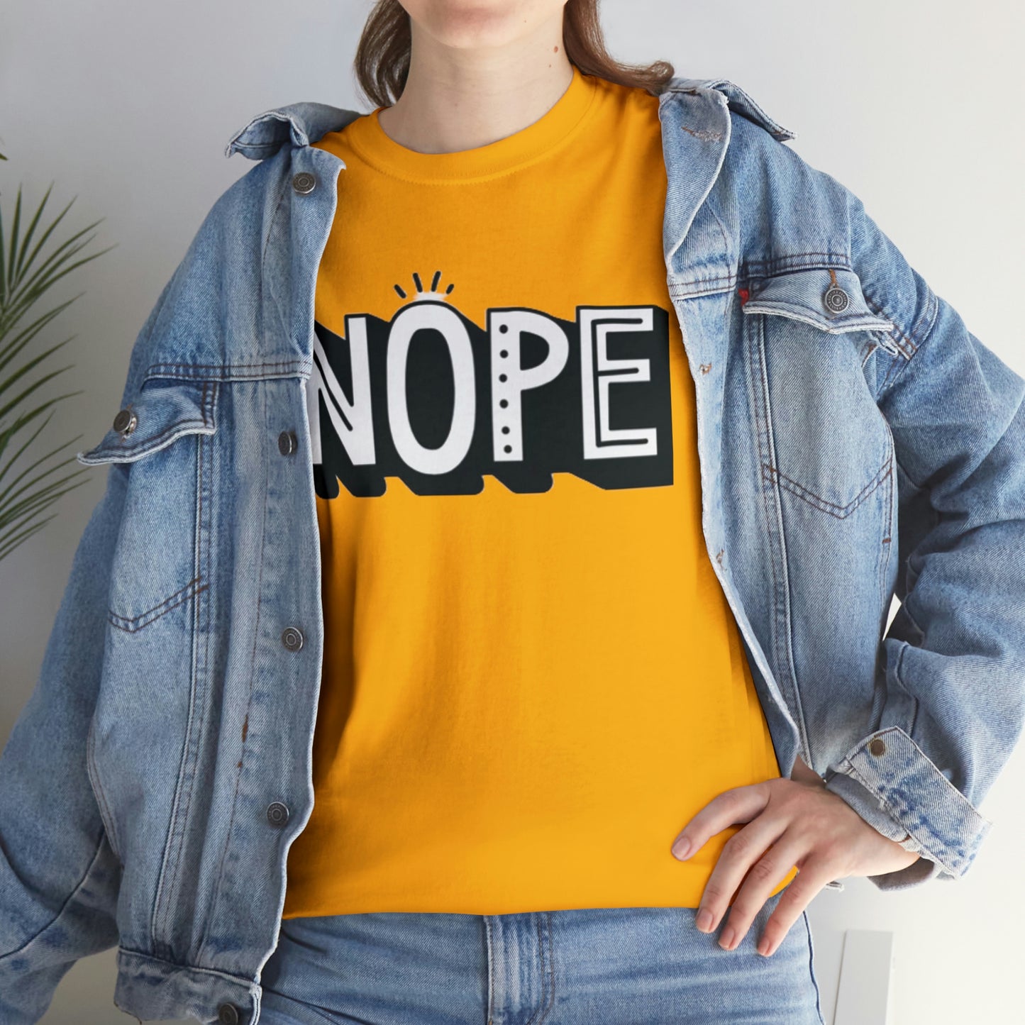 Nope- Heavy Cotton Tee