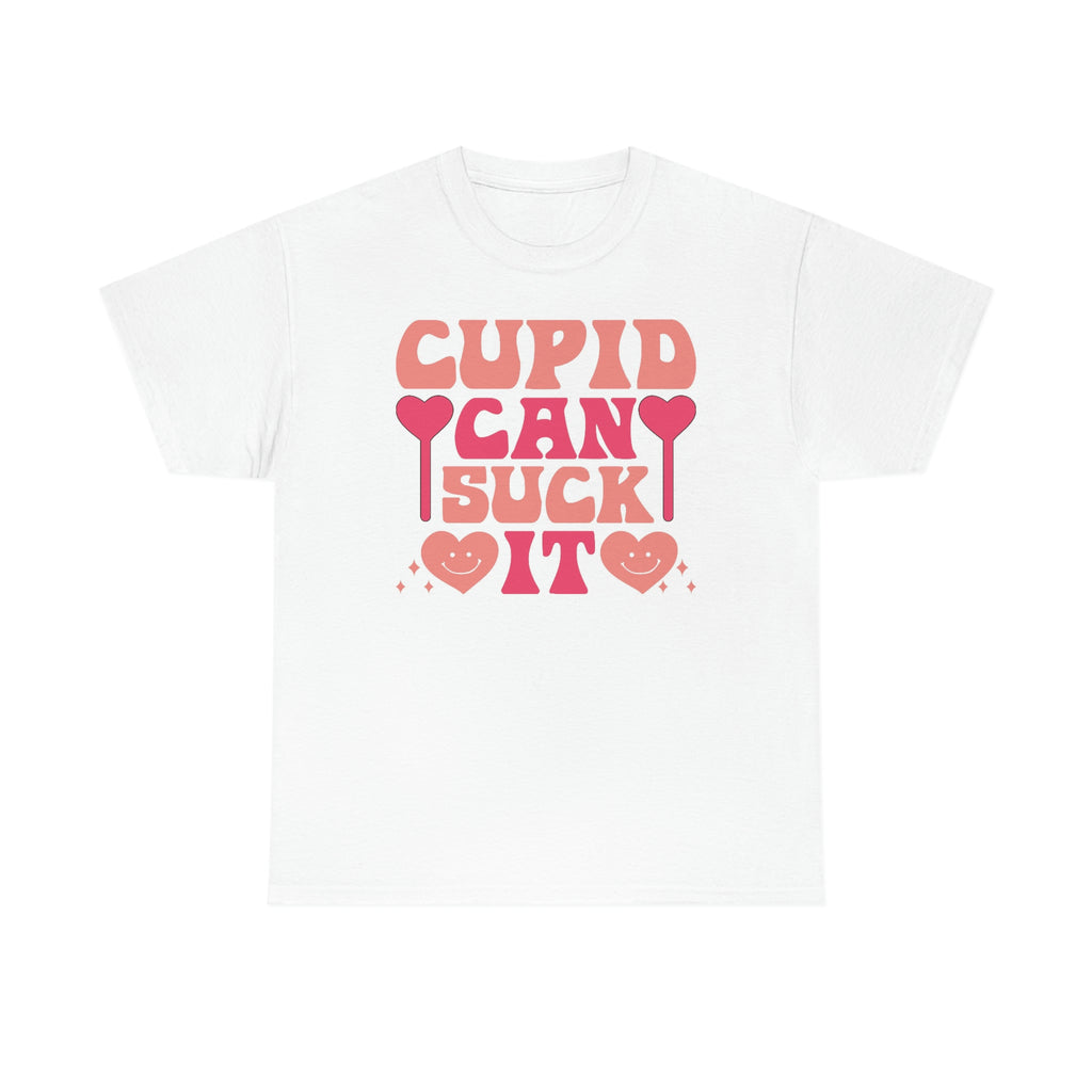 Cupid can suck it- Heavy Cotton Tee