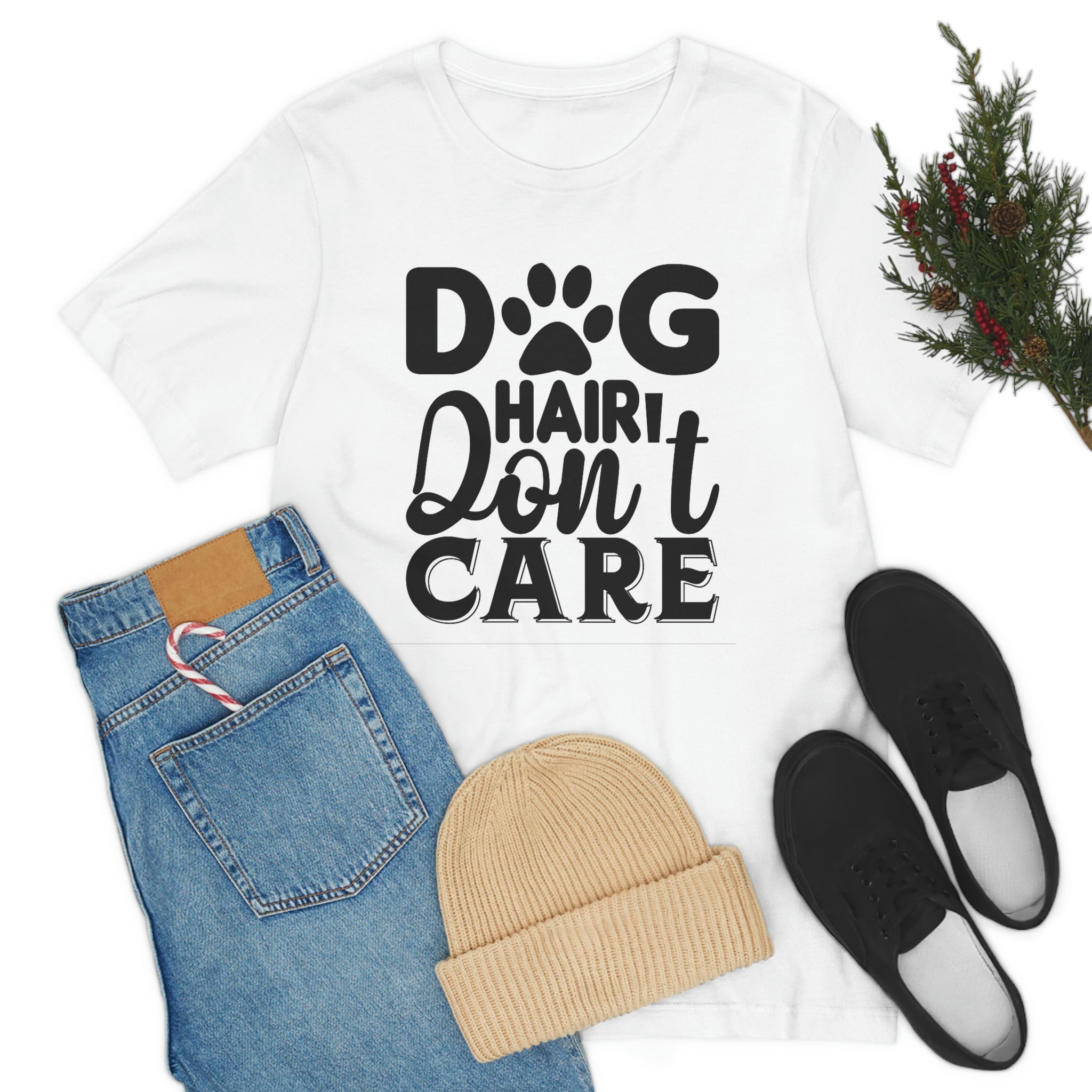 Dog hair don’t care- Jersey Short Sleeve Tee