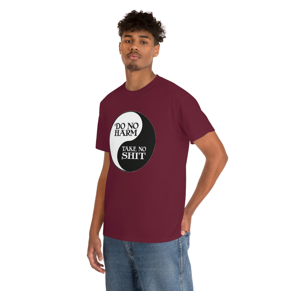 Do no harm take no shit-  Heavy Cotton Tee