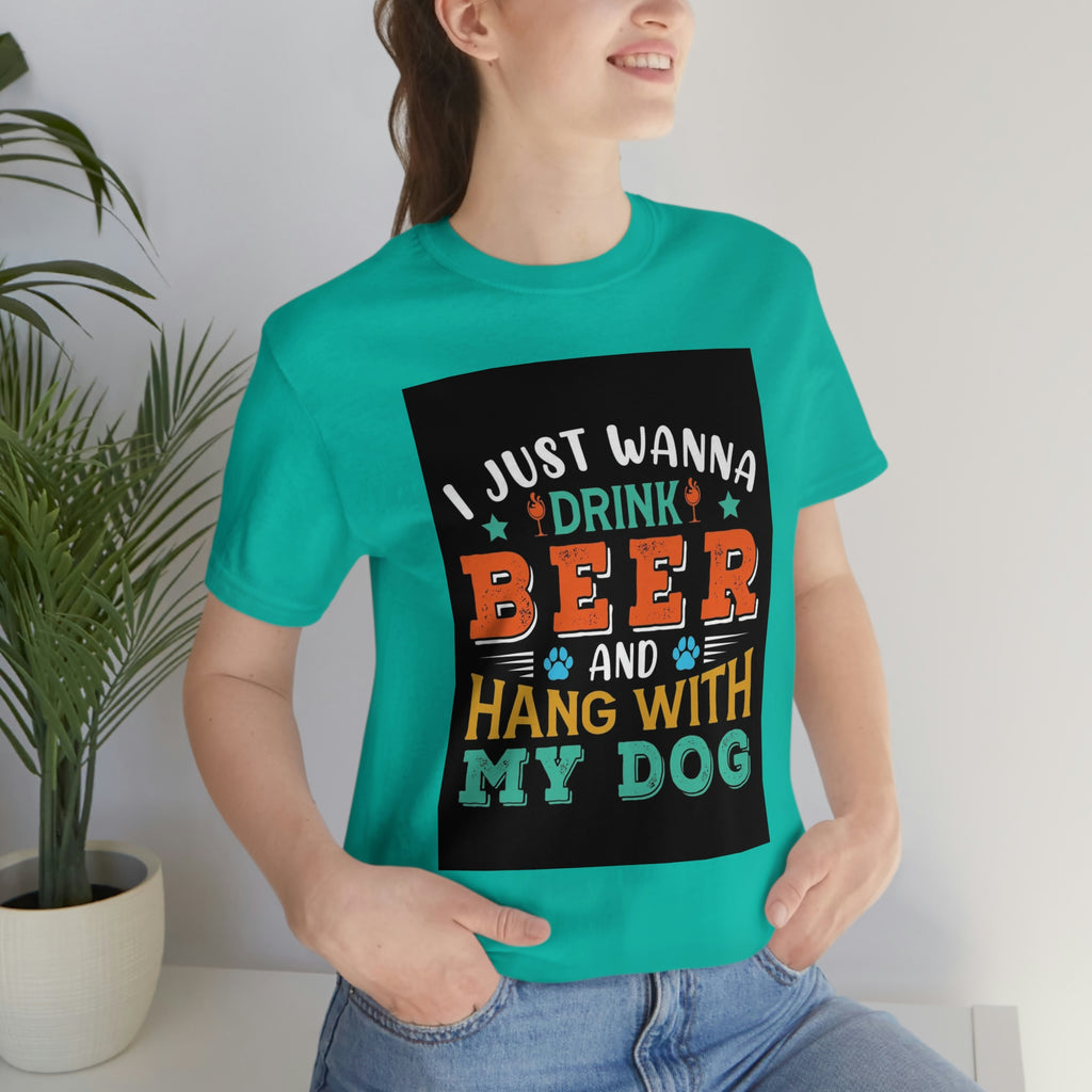 Drink and hang with dog- Jersey Short Sleeve Tee