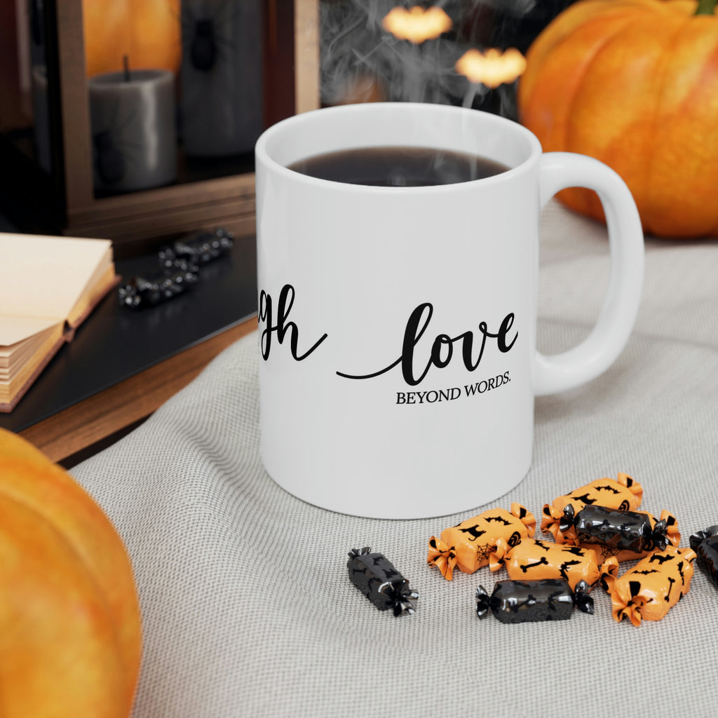 Live love laugh— Ceramic Mug 11oz