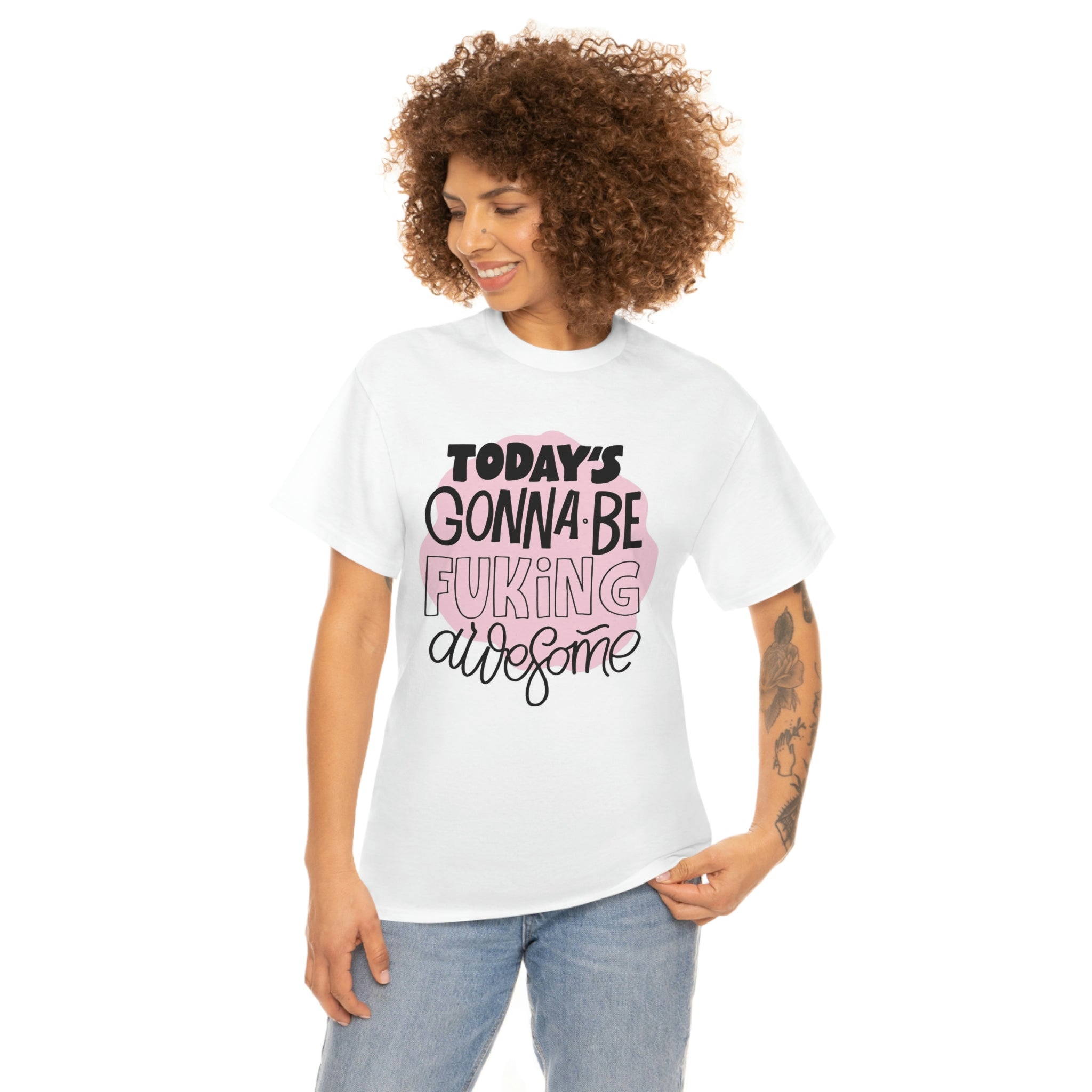 Todays gonna be awesome- Unisex Heavy Cotton Tee