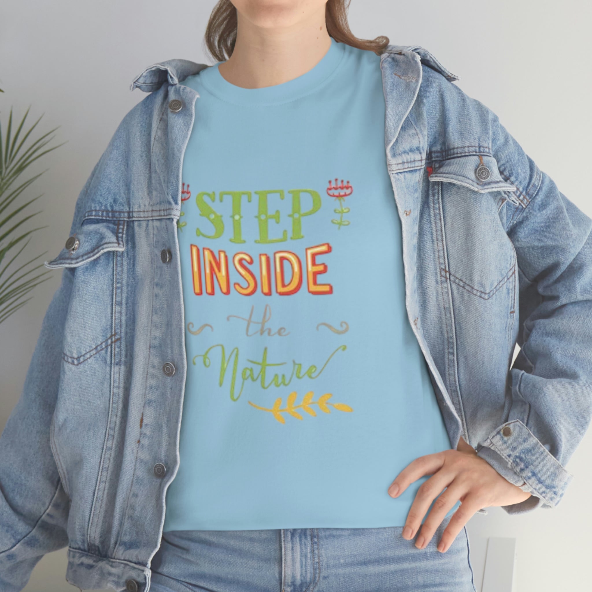 Step inside to nature- Heavy Cotton Tee
