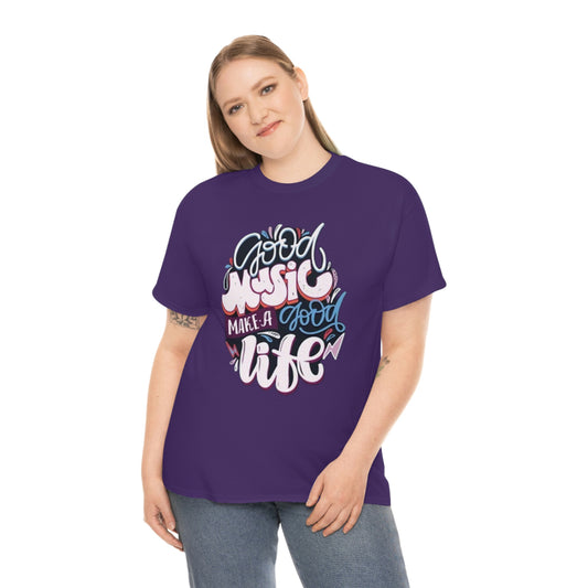 Good music good life- Unisex Heavy Cotton Tee