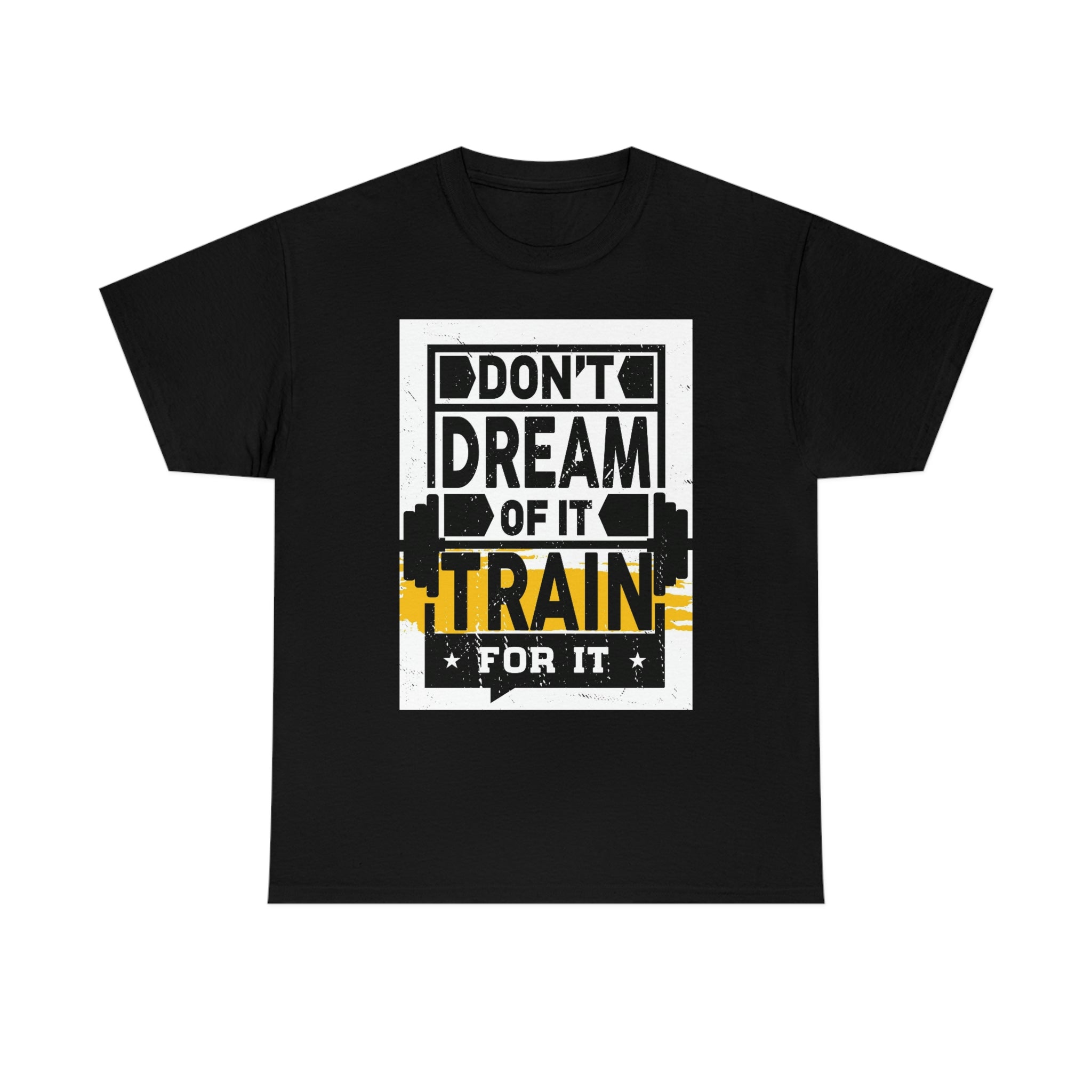 Don't dream train- Heavy Cotton Tee