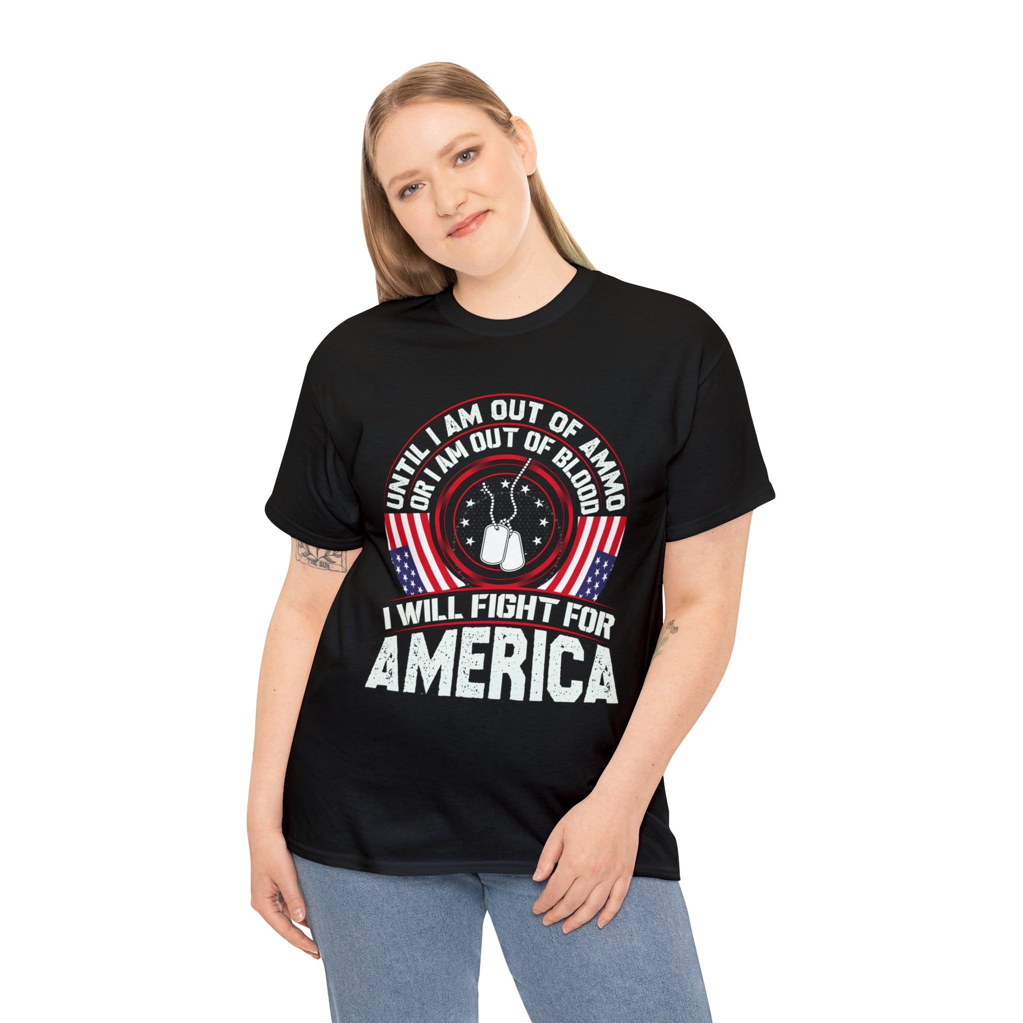 I will fight for America-  Heavy Cotton Tee