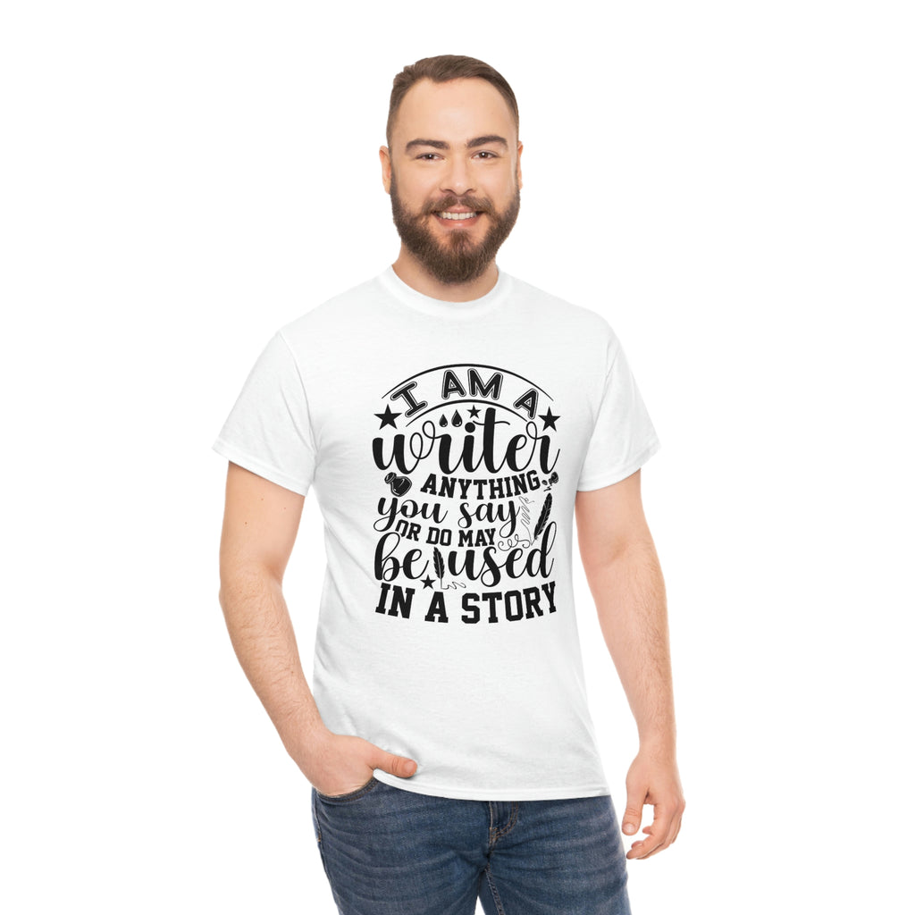 I am a writer- Unisex Heavy Cotton Tee