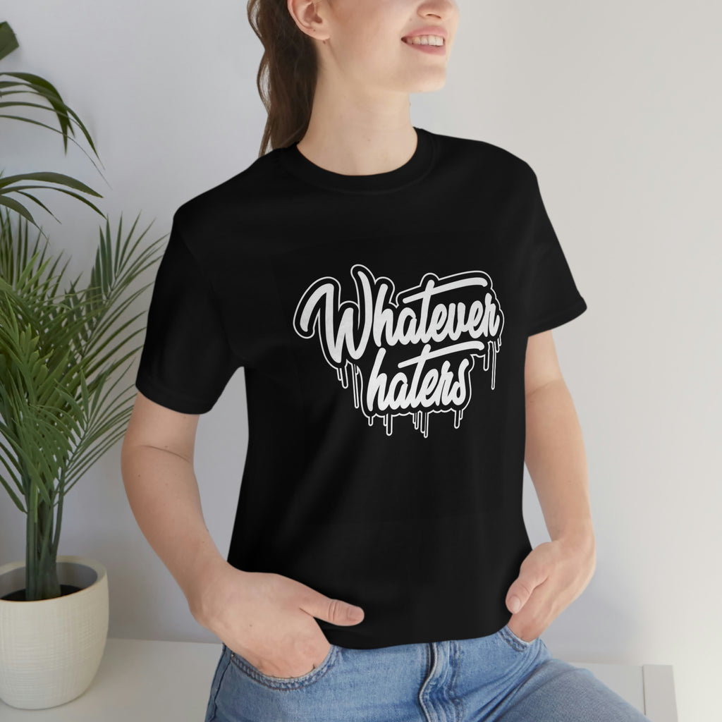 Haters— Jersey Short Sleeve Tee