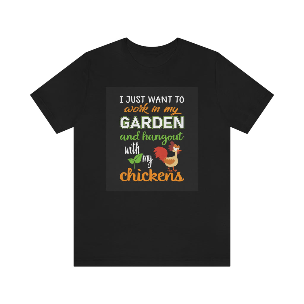 Gardening and chickens-Unisex Jersey Short Sleeve Tee