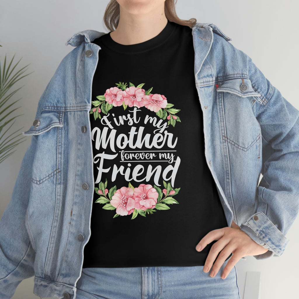 Mother and friend— Heavy Cotton Tee
