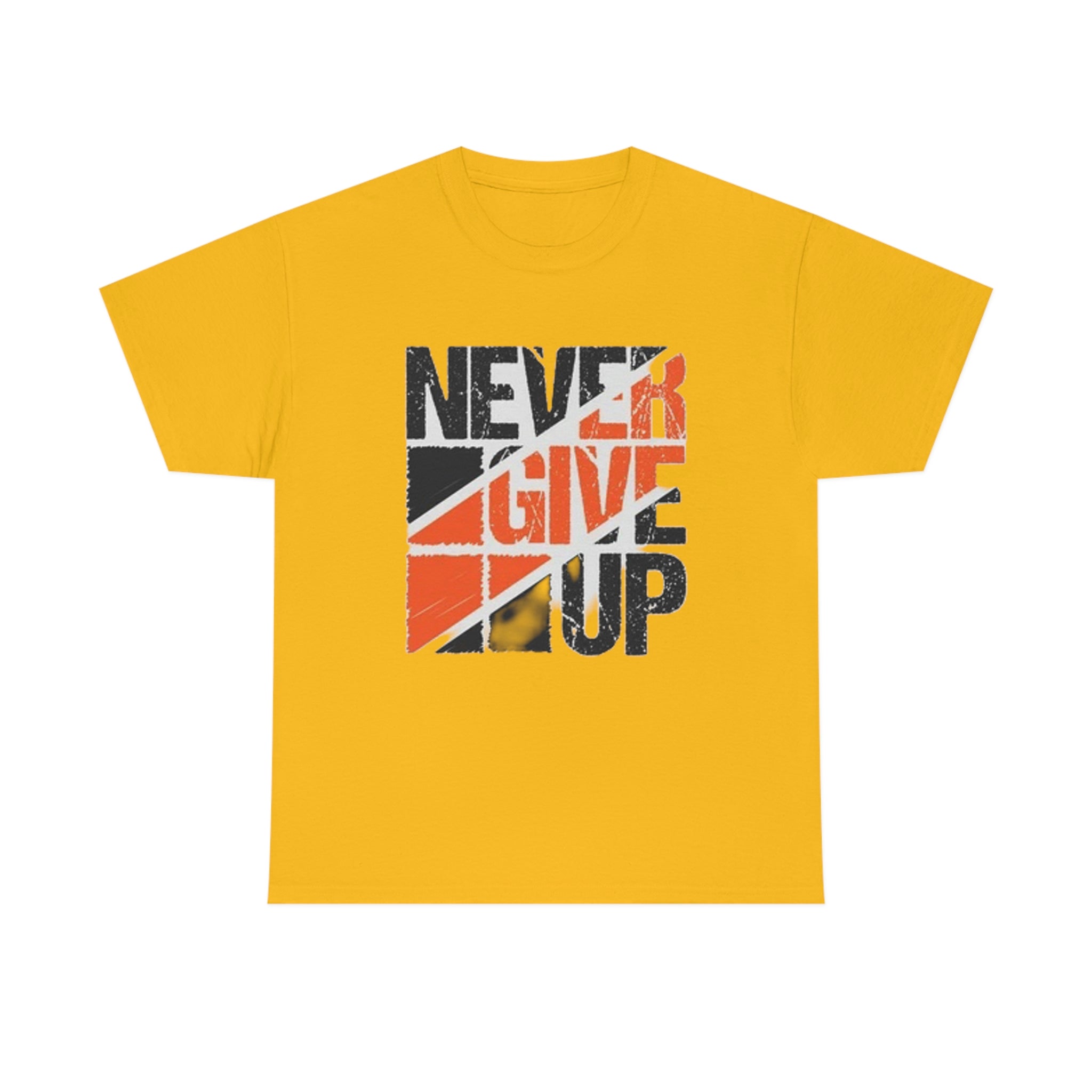 Never give up- Heavy Cotton Tee