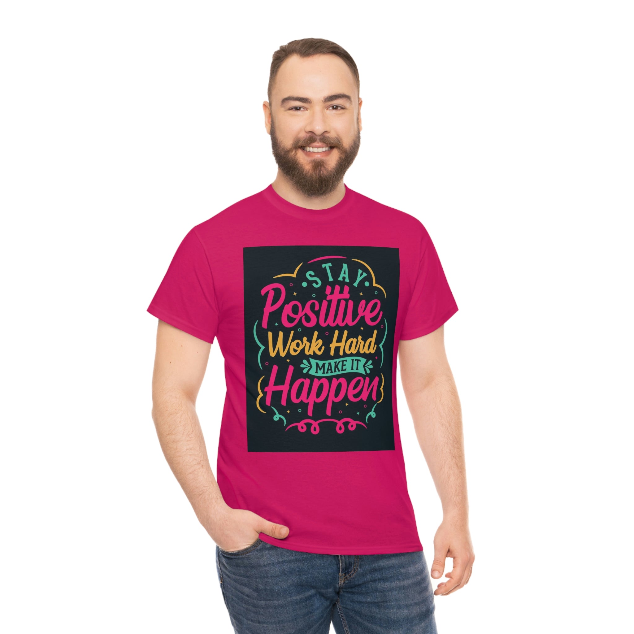 Stay positive— Heavy Cotton Tee