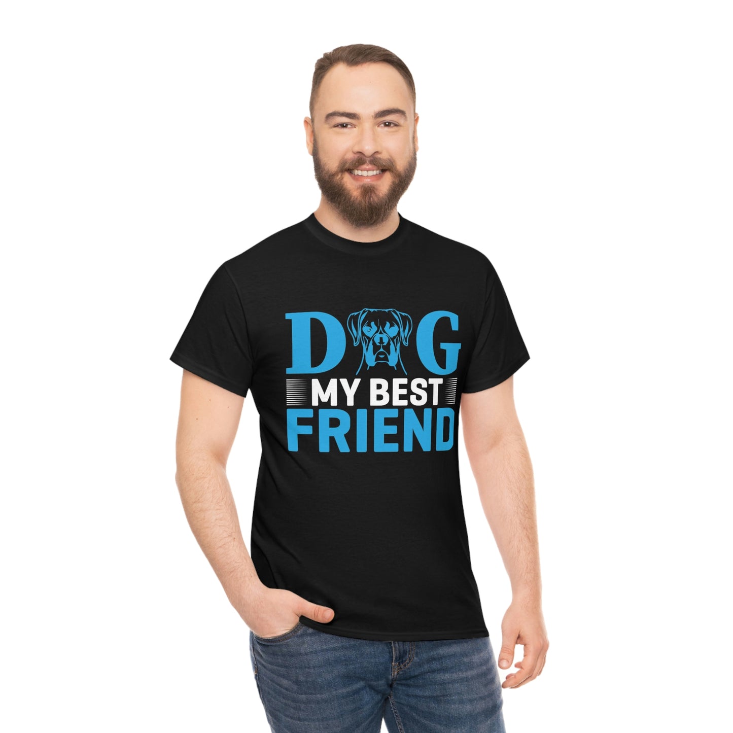 Dog my best friend- Heavy Cotton Tee