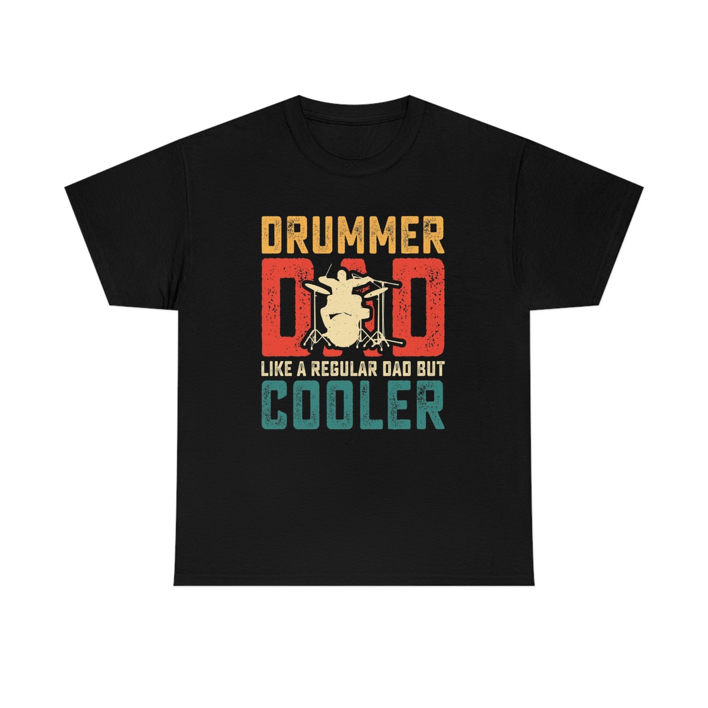 Drummer dad- Heavy Cotton Tee