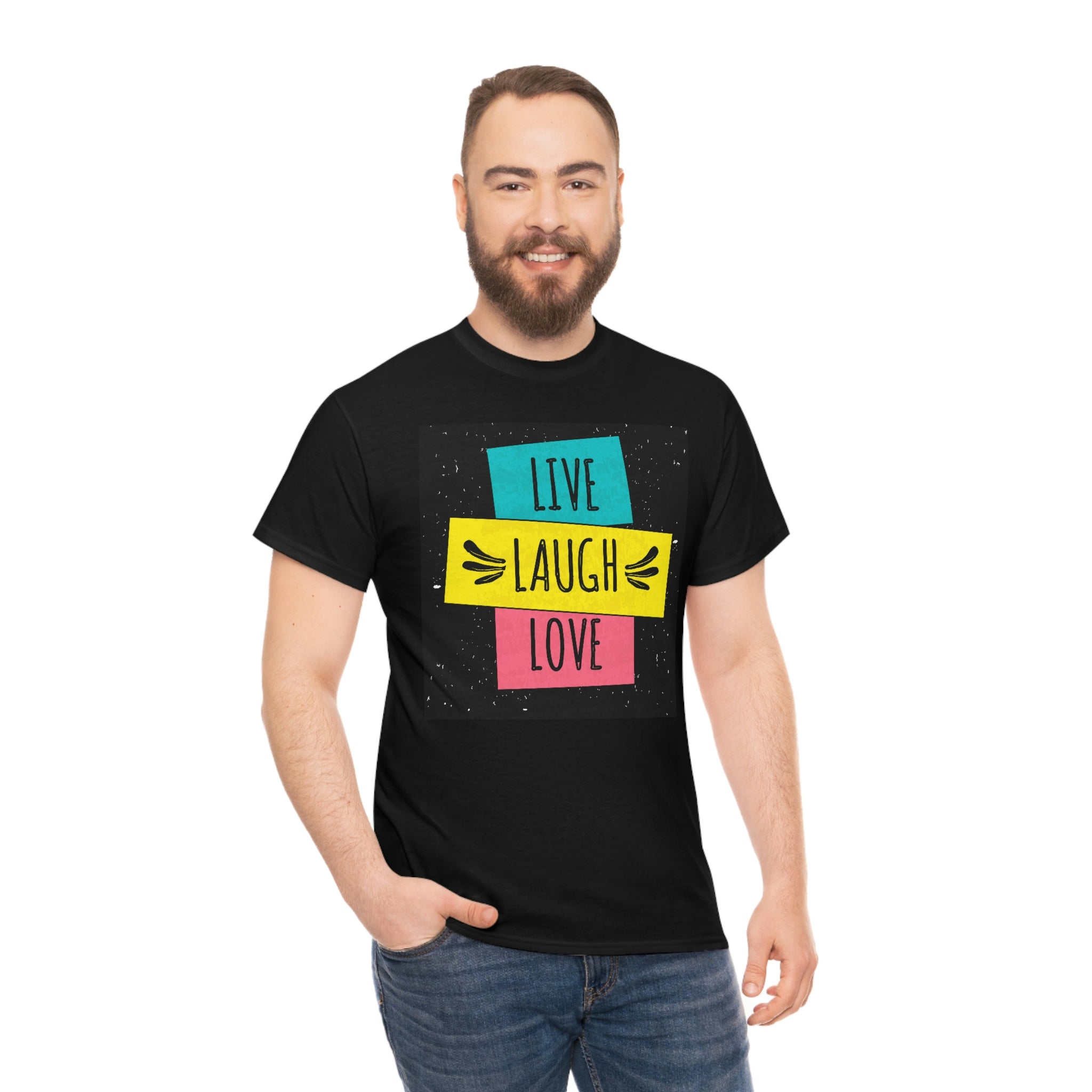 Live laugh love- Heavy Cotton Tee